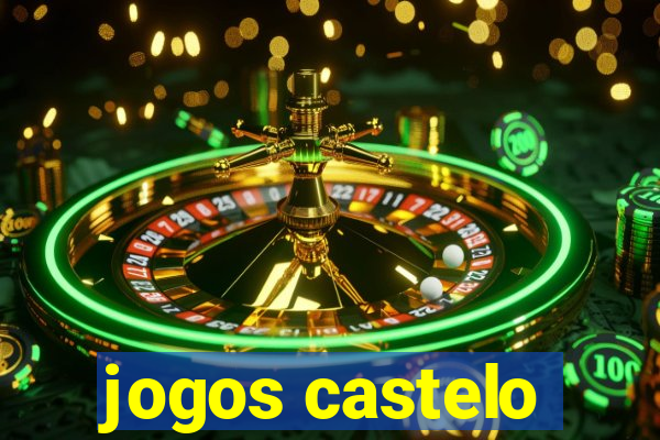 jogos castelo